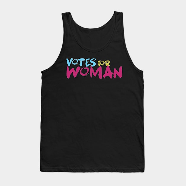 Vote for woman Tank Top by Egit